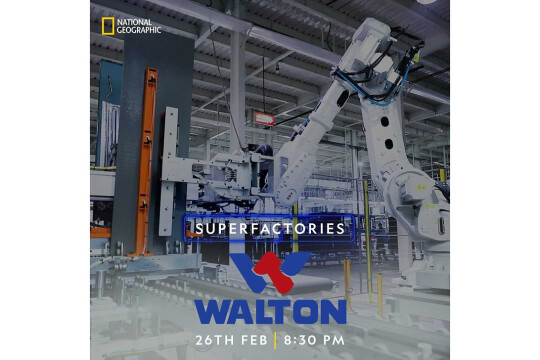 Nat Geo's 'Super Factories' features Walton factory